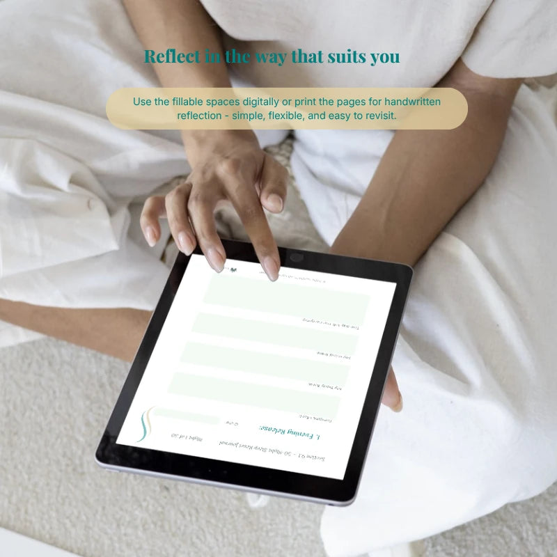 Person using a Sleep Reset Journal™ evening reflection page on a tablet, illustrating its selected fillable spaces.